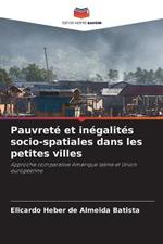 Pauvrete et inegalites socio-spatiales dans les petites villes