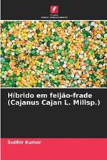 Hibrido em feijao-frade (Cajanus Cajan L. Millsp.)