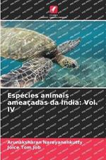 Especies animais ameacadas da India: Vol. IV