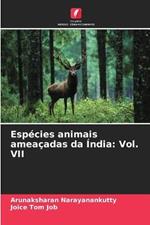 Especies animais ameacadas da India: Vol. VII