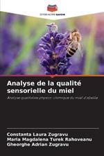 Analyse de la qualite sensorielle du miel