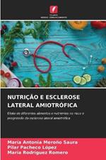 Nutricao E Esclerose Lateral Amiotrofica