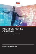 Protege Par Le Cerveau