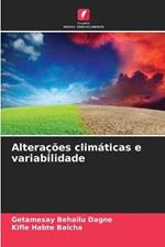 Alteracoes climaticas e variabilidade