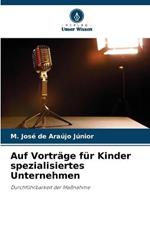 Auf Vortrage fur Kinder spezialisiertes Unternehmen