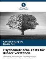 Psychometrische Tests fur Kinder verstehen