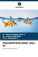 Fischphysiologie (Vol. II)