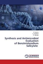 Synthesis and Antimicrobial Evaluation of Benzimidazolium Salicylate