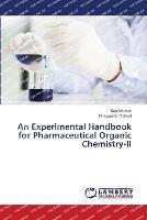 An Experimental Handbook for Pharmaceutical Organic Chemistry-II