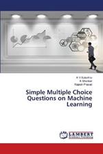 Simple Multiple Choice Questions on Machine Learning