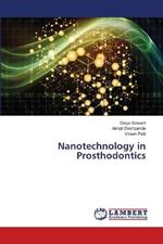 Nanotechnology in Prosthodontics