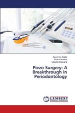 Piezo Surgery: A Breakthrough in Periodontology