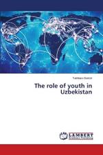 The role of youth in Uzbekistan