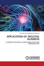 Application of Skeletal Numbers