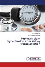 Post-transplant hypertension after kidney transplantation