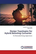 Design Topologies for Hybrid Boosting Converter