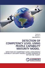 Detection of Competency Level Using People Capability Maturity Model