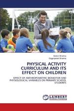 Physical Activity Curriculum and Its Effect on Children