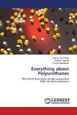 Everything about Polyurethanes