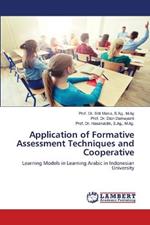 Application of Formative Assessment Techniques and Cooperative