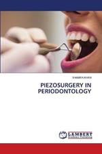 Piezosurgery in Periodontology