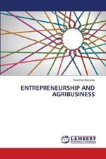 Entrepreneurship and Agribusiness