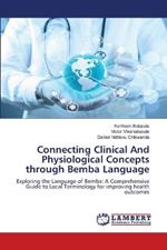 Connecting Clinical And Physiological Concepts through Bemba Language