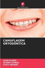 Camuflagem Ortodontica