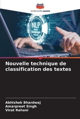 Nouvelle technique de classification des textes - Abhishek Bhardwaj,Amarpreet Singh,Virat Rehani - cover