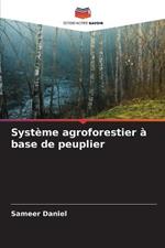 Systeme agroforestier a base de peuplier