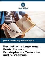 Hermetische Lagerung: Kontrolle von Prostephanus Truncatus und S. Zeamais