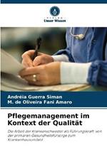 Pflegemanagement im Kontext der Qualitat