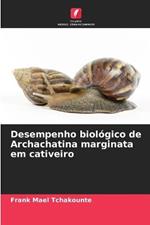 Desempenho biologico de Archachatina marginata em cativeiro