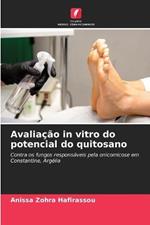 Avaliacao in vitro do potencial do quitosano