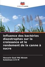 Influence des bacteries diazotrophes sur la croissance et le rendement de la canne a sucre