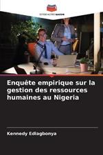 Enquete empirique sur la gestion des ressources humaines au Nigeria