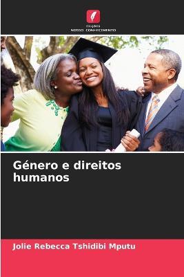 Genero e direitos humanos - Jolie Rebecca Tshidibi Mputu - cover