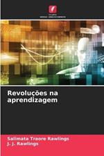 Revolucoes na aprendizagem