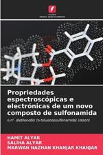 Propriedades espectroscopicas e electronicas de um novo composto de sulfonamida