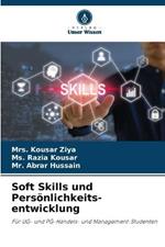 Soft Skills und Persoenlichkeits- entwicklung