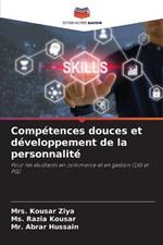 Competences douces et developpement de la personnalite