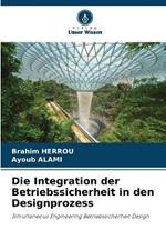 Die Integration der Betriebssicherheit in den Designprozess