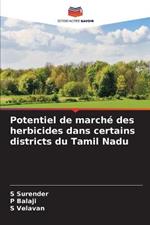 Potentiel de marché des herbicides dans certains districts du Tamil Nadu