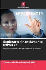 Explorar o financiamento inovador