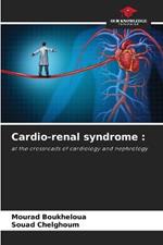 Cardio-renal syndrome