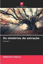 Os mistérios da salvação