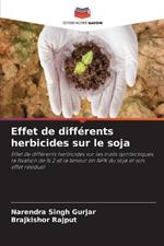 Effet de différents herbicides sur le soja