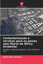 Contentorização e serviços para os países sem litoral da África Ocidental