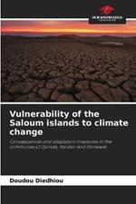 Vulnerability of the Saloum islands to climate change