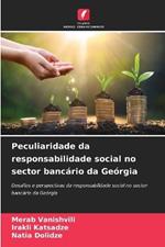 Peculiaridade da responsabilidade social no sector bancário da Geórgia